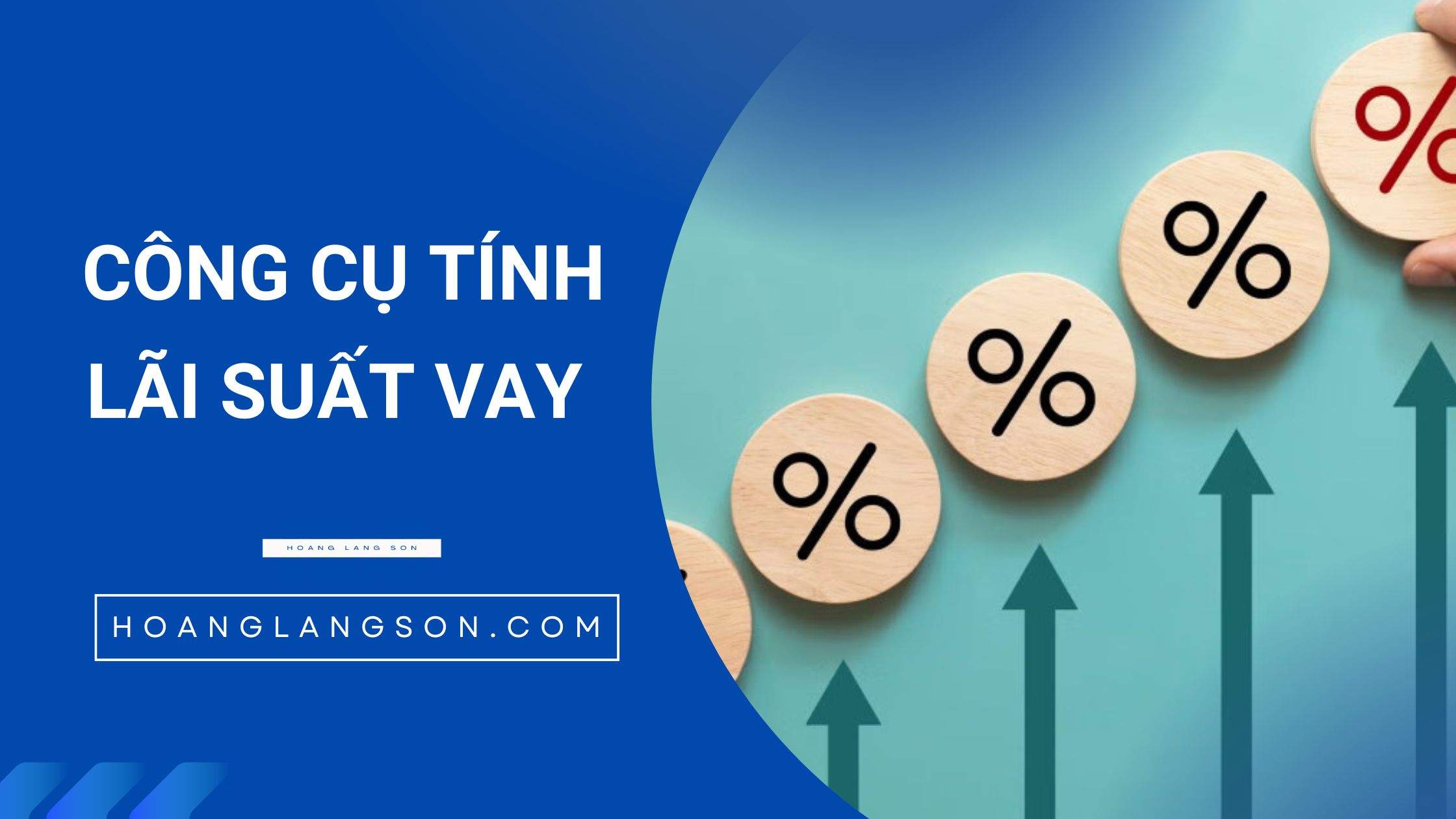 công cụ tính lãi suất vay